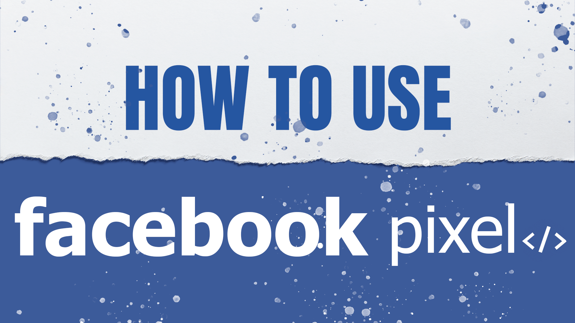 How to use Facebook Pixel